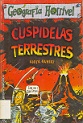 Cuspidelas Terrestres